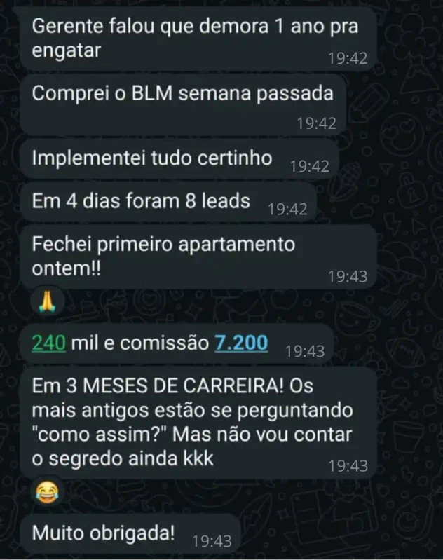 Conversa de WhatsApp relatando 8 leads em 4 dias e primeira venda fechada